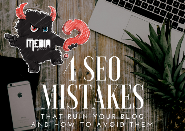 4 SEO Mistakes That Ruins Your Blog (And How To Stop Making Them)