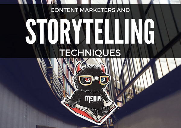 Why should B2B Content Marketers Also Use Storytelling Techniques?