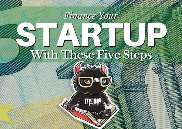 Finance Your Startup With These Five Amazing Tips