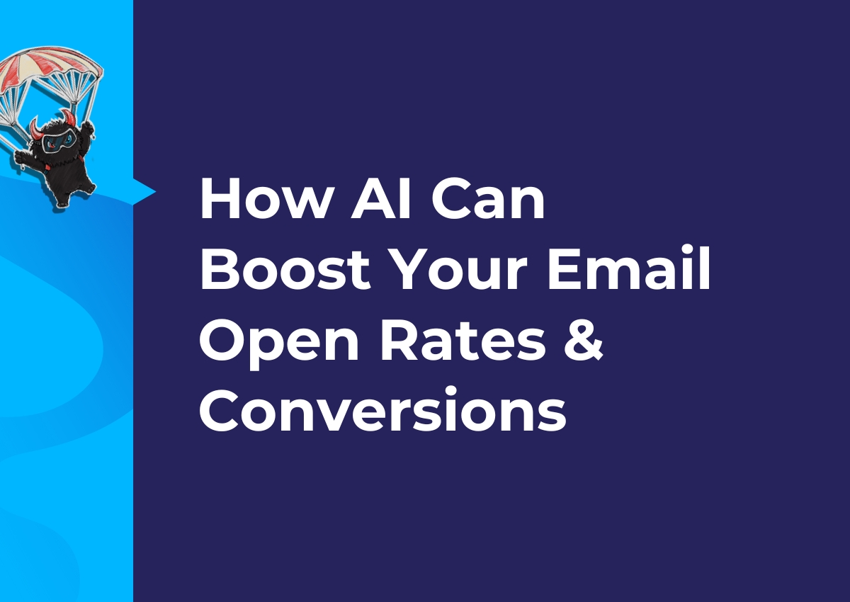 How AI can boost your email open rates and conversions