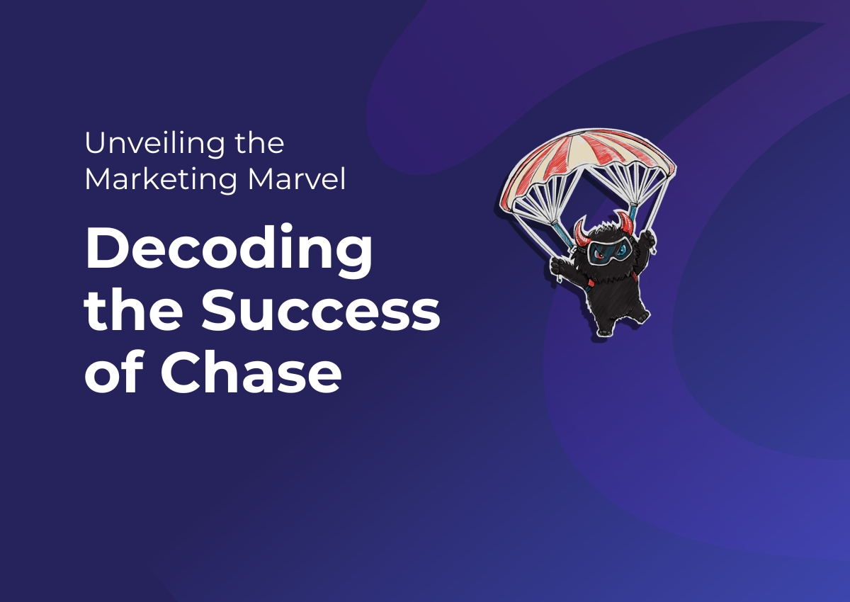 Unveiling the Marketing Marvel: Decoding the Success of Chase