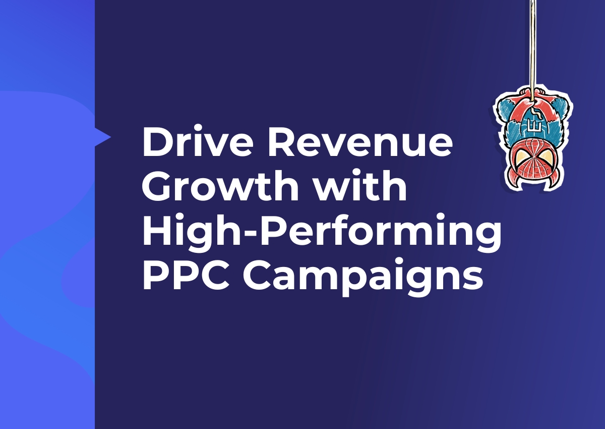 Drive Revenue Growth with High-Performing PPC Campaigns by Monstrous Media Group