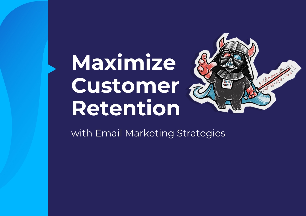 Maximize Customer Retention with Email Marketing Strategies by Monstrous Media Group LLC