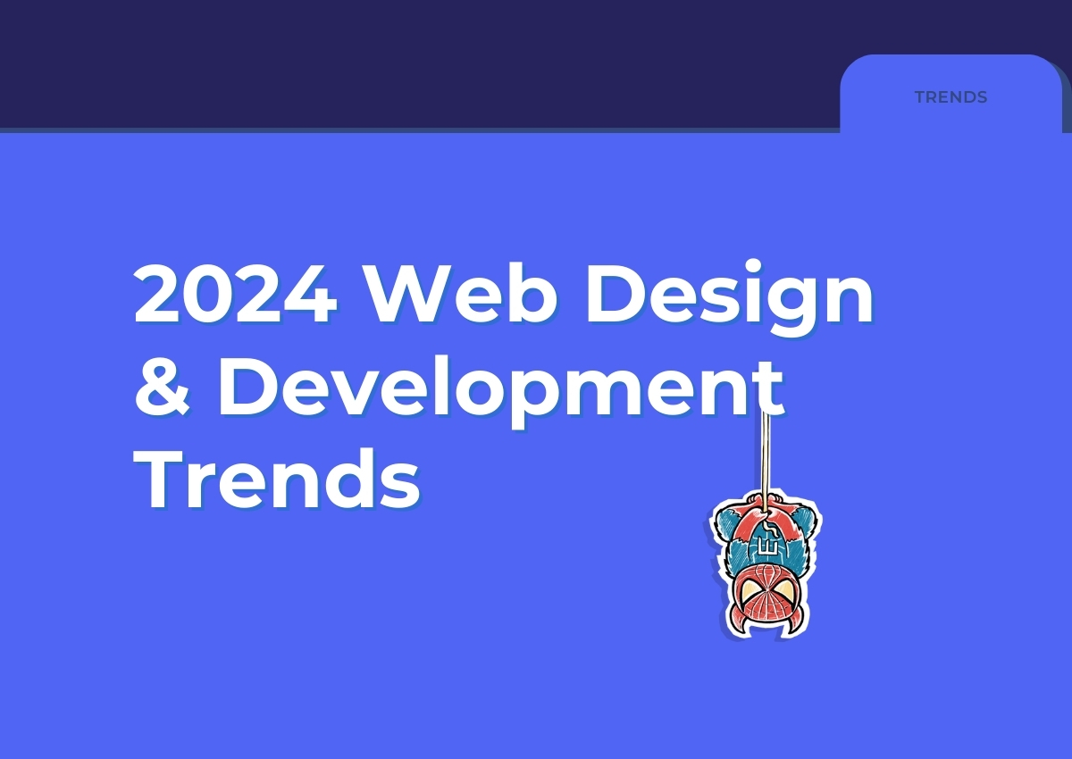 2024 Web design and development trends