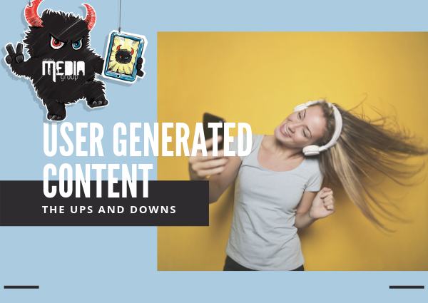 The ups and downs of user generated content