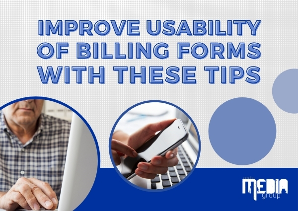 Improve usability of billing forms with these tips