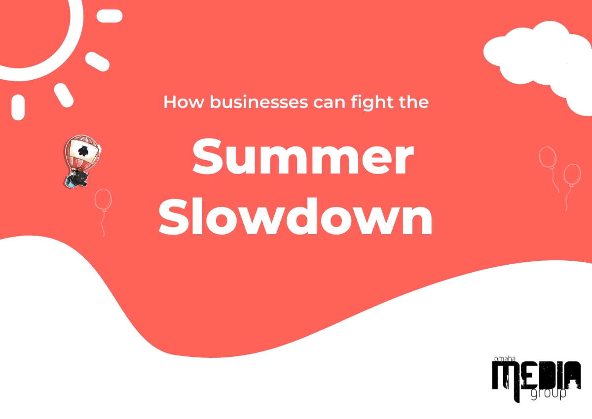 How businesses can fight the summer slowdown