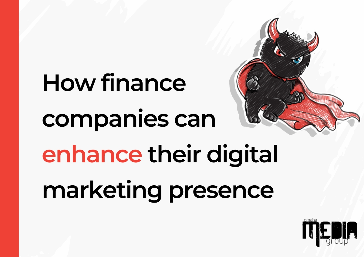 How finance companies can enhance their digital marketing presence