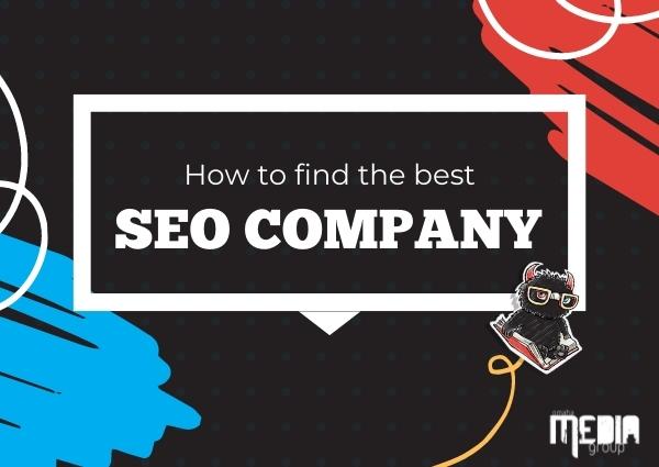 How to find the best SEO company