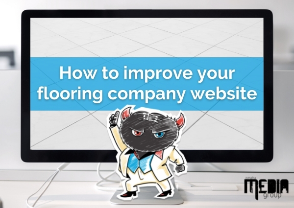 How to improve your flooring company website