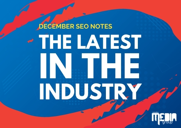 December SEO Notes - The latest in the industy