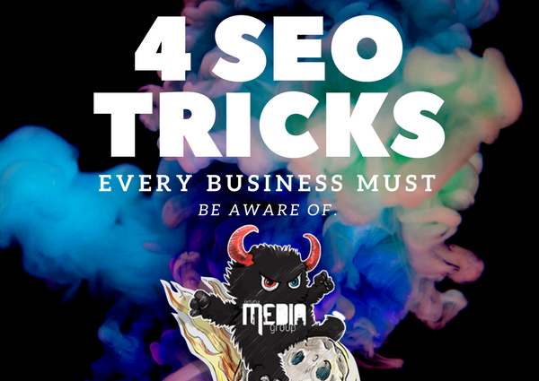 4 SEO Tricks Every Business Must Be Aware Of