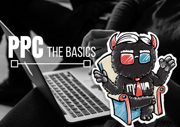 Basics of Pay-Per- Click (PPC) Marketing