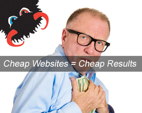 Cheap Website? It may be costing you more than you realize…